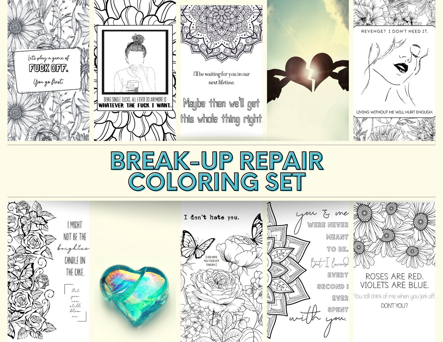 Breakup Coloring Book. 8 Printable break up coloring pages to heal your broken heart.