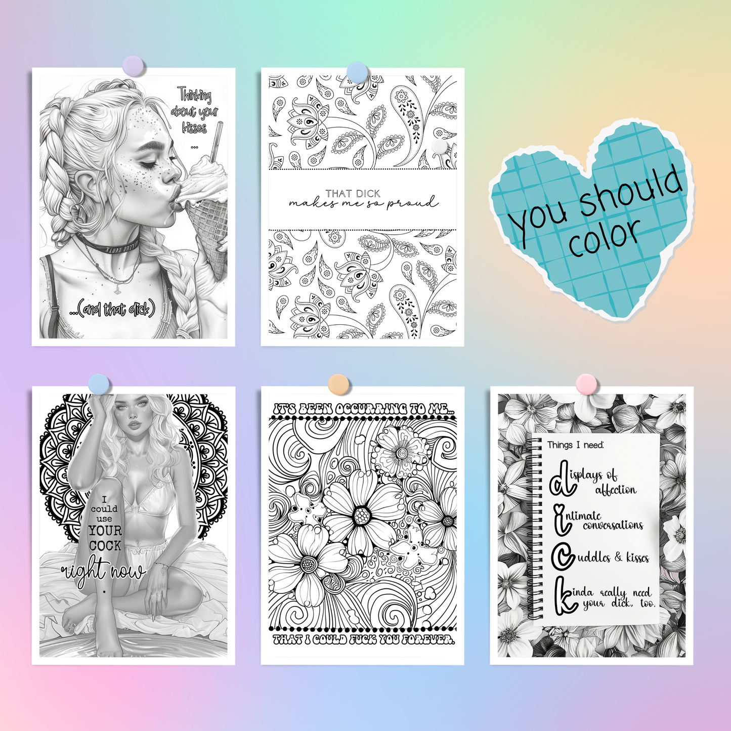 Color Me a Good D - A Dirty Coloring Book to Relieve Anxious Attachment